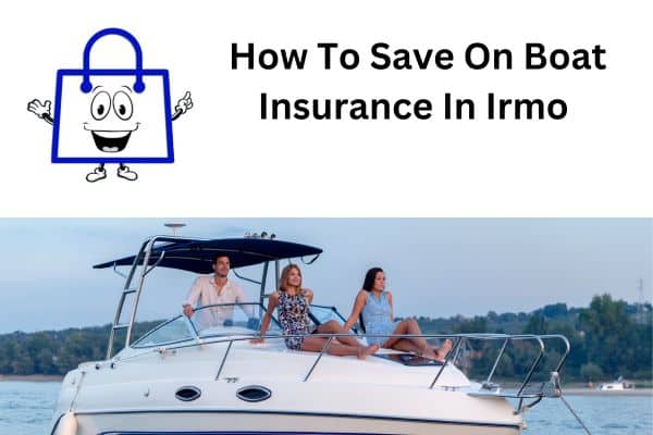 How To Save On Boat Insurance In Irmo South Carolina