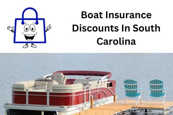 What are some Boat Insurance Discounts In South Carolina