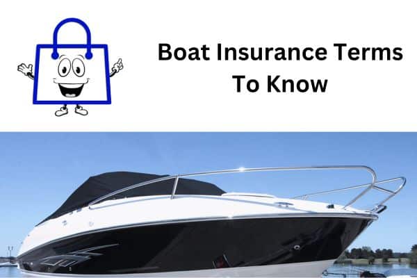 What are some Boat Insurance Terms To Know